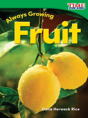 cover image of Always Growing: Fruit
